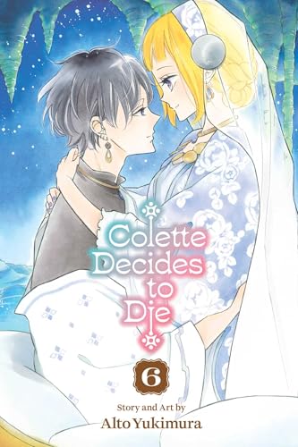 Colette Decides to Die Vol. 6 English Manga Paperback book cover