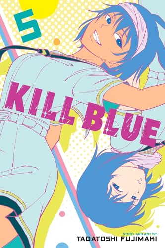 Kill Blue Vol. 5 English Manga Paperback book cover