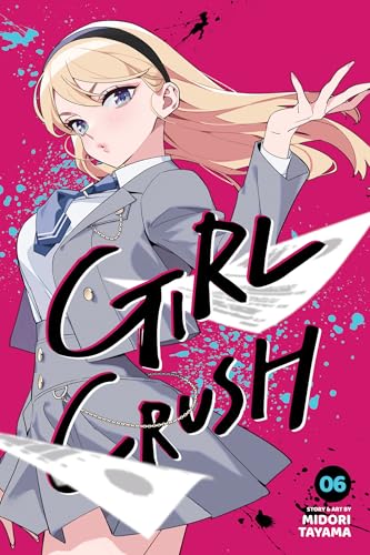 Girl Crush Vol. 6 English Manga Paperback book cover