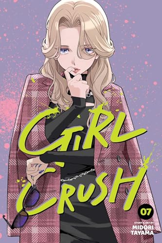 Girl Crush Vol. 7 English Manga Paperback book cover