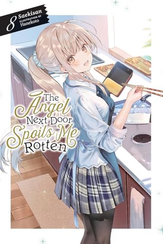 The Angel Next Door Spoils Me Rotten Vol. 8 English Light Novel Paperback book cover