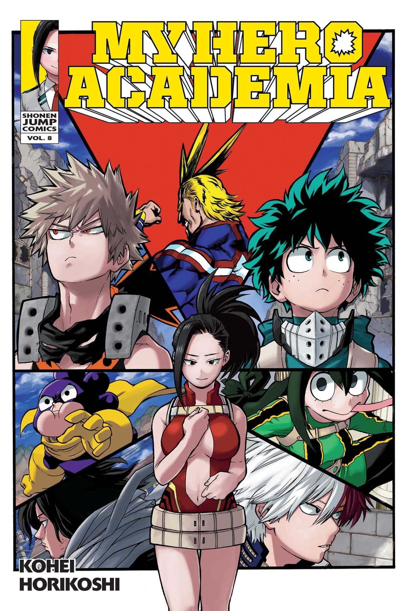 My Hero Academia, Vol. 8 : Yaoyorozu Rising Volume 8-9781421591674