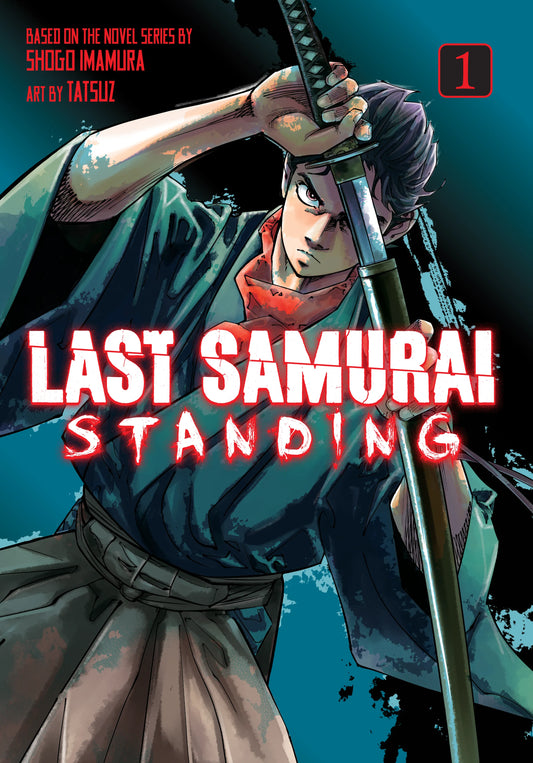 Last Samurai Standing Vol. 1 English Manga Paperback book cover