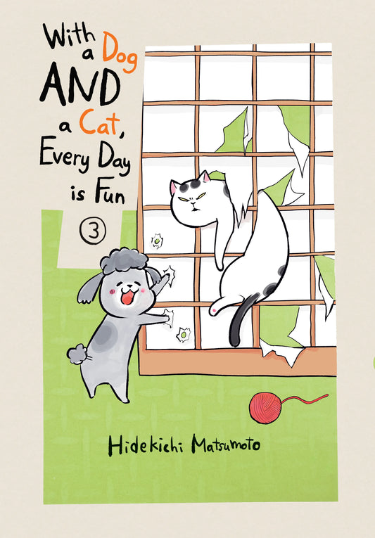 With a Dog AND a Cat, Every Day is Fun Vol. 2 English Manga Paperback book cover