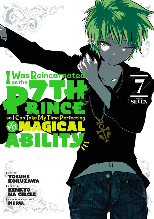I Was Reincarnated as the 7th Prince so I Can Take My Time Perfecting My Magical Ability Vol. 6 English Manga Paperback book cover