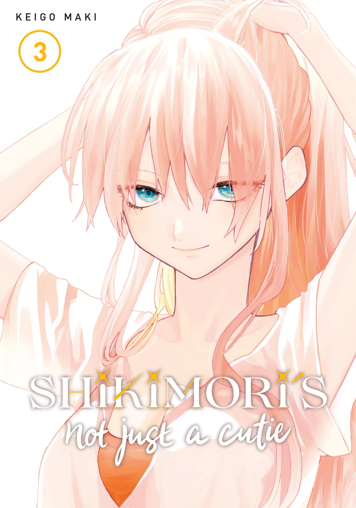 Shikimori's Not Just a Cutie Vol. 2 English Manga Paperback book cover