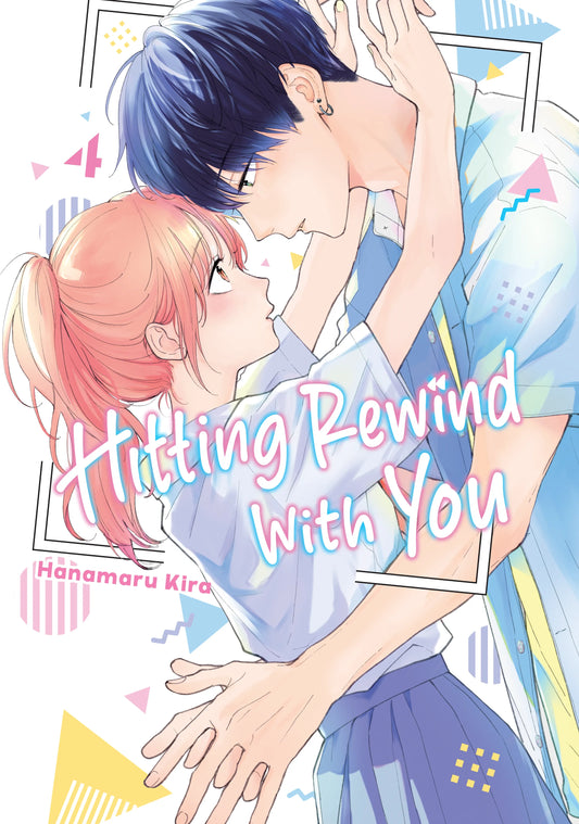 Hitting Rewind With You Vol. 3 English Manga Paperback book cover