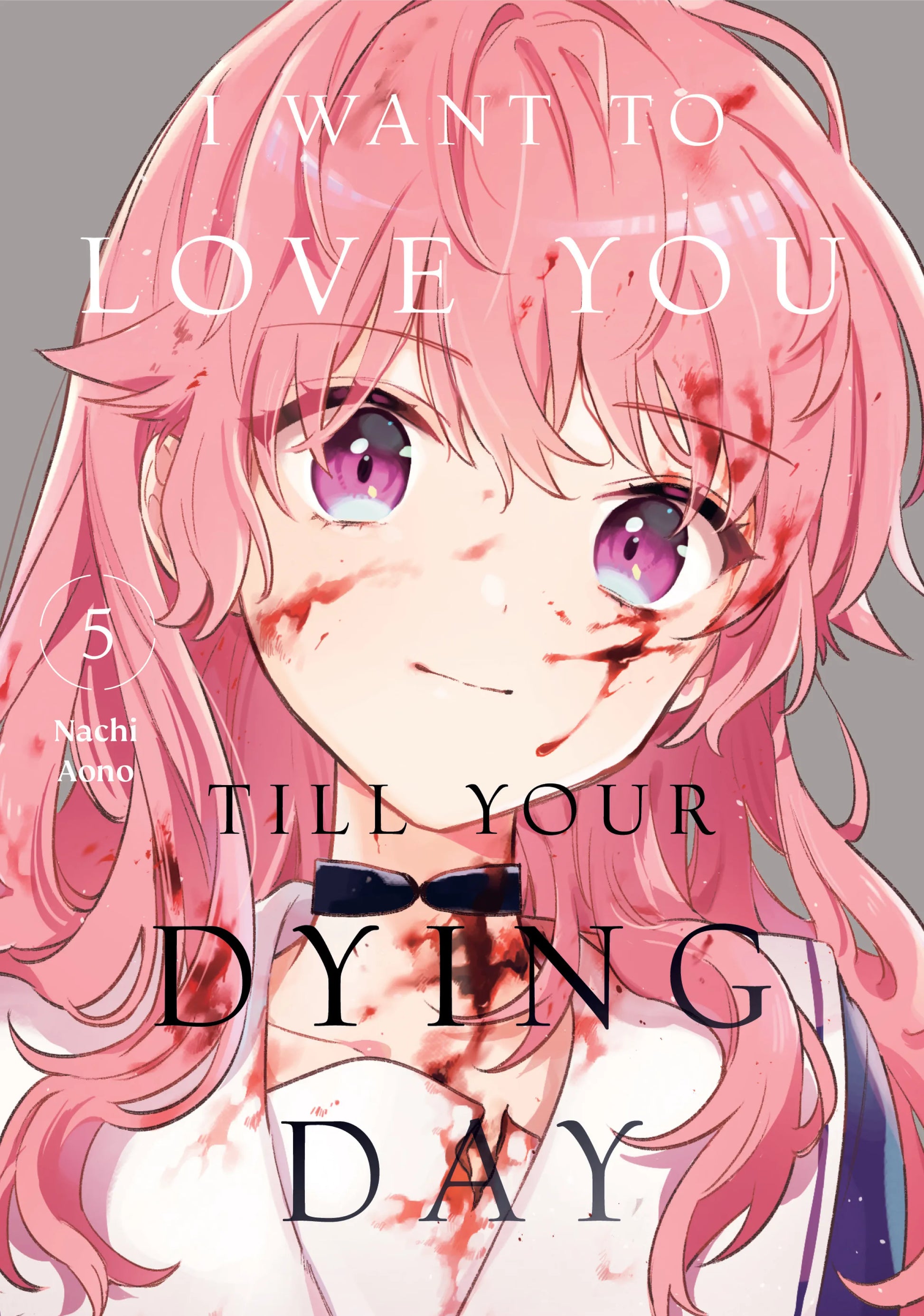 I Want to Love You Till Your Dying Day Vol. 4 English Manga Paperback book cover