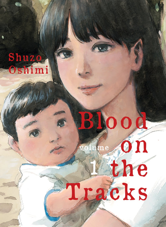 Blood on the Tracks Vol. 1 English Manga Paperback book cover