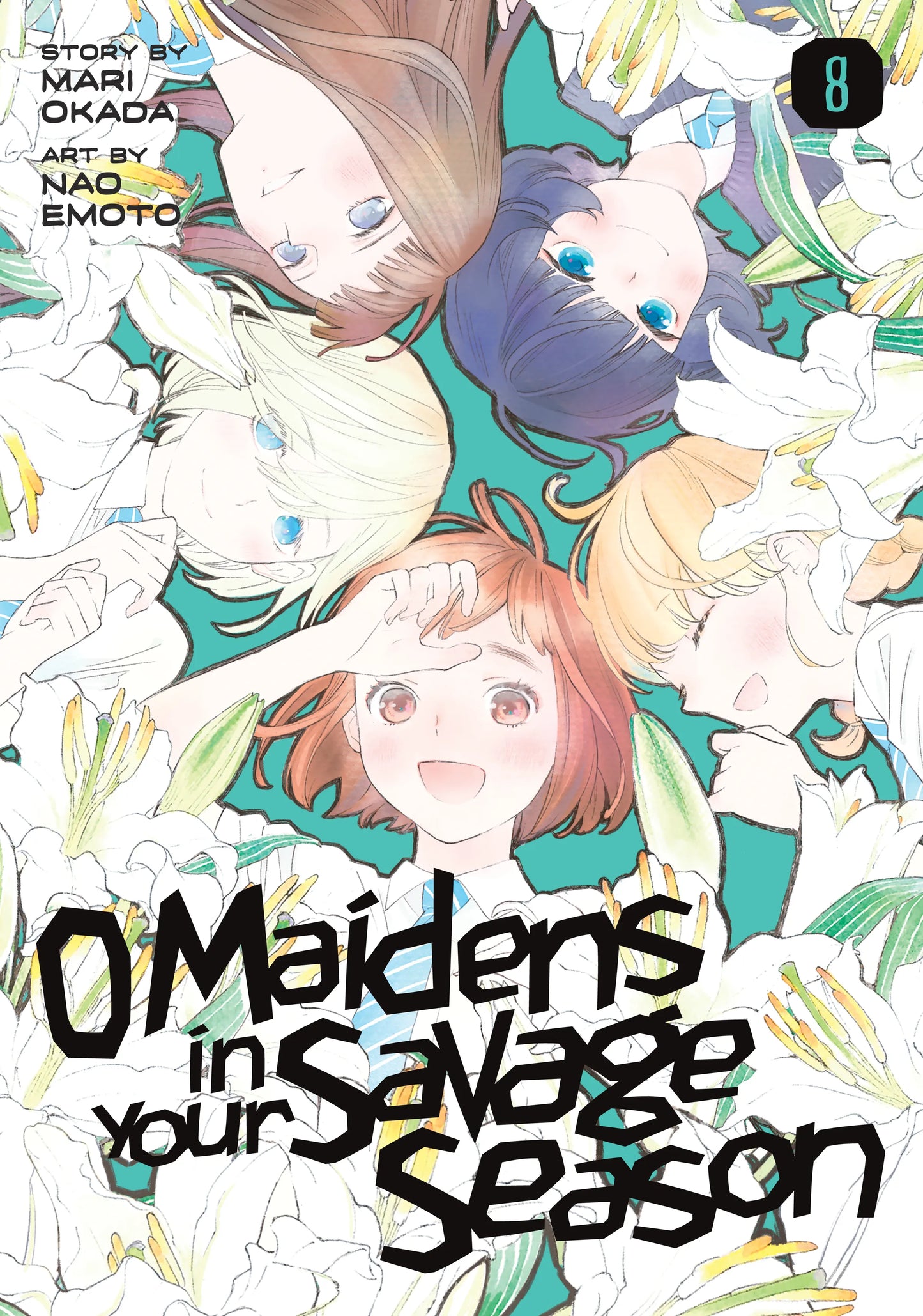 O Maidens In Your Savage Season Vol. 7 English Manga Paperback book cover
