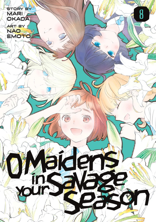 O Maidens In Your Savage Season Vol. 7 English Manga Paperback book cover