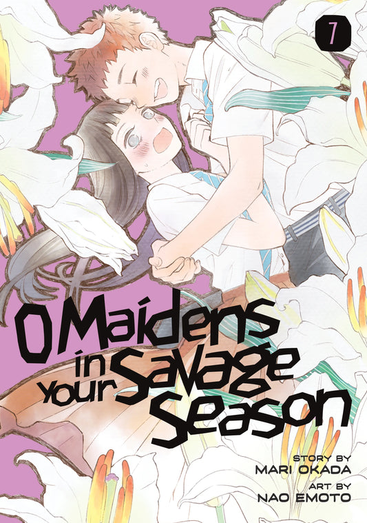 O Maidens In Your Savage Season Vol. 6 English Manga Paperback book cover