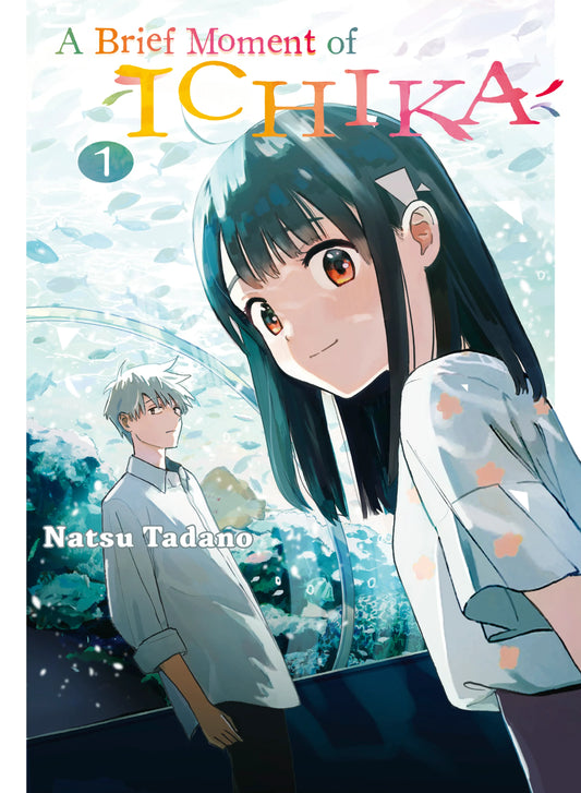 A Brief Moment of Ichika Vol. 1 English Manga Paperback book cover