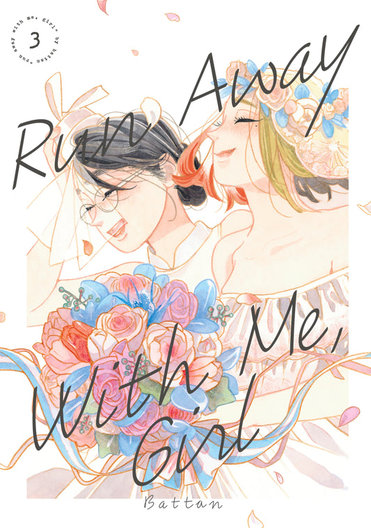 Run Away With Me, Girl Vol. 2 English Manga Paperback book cover