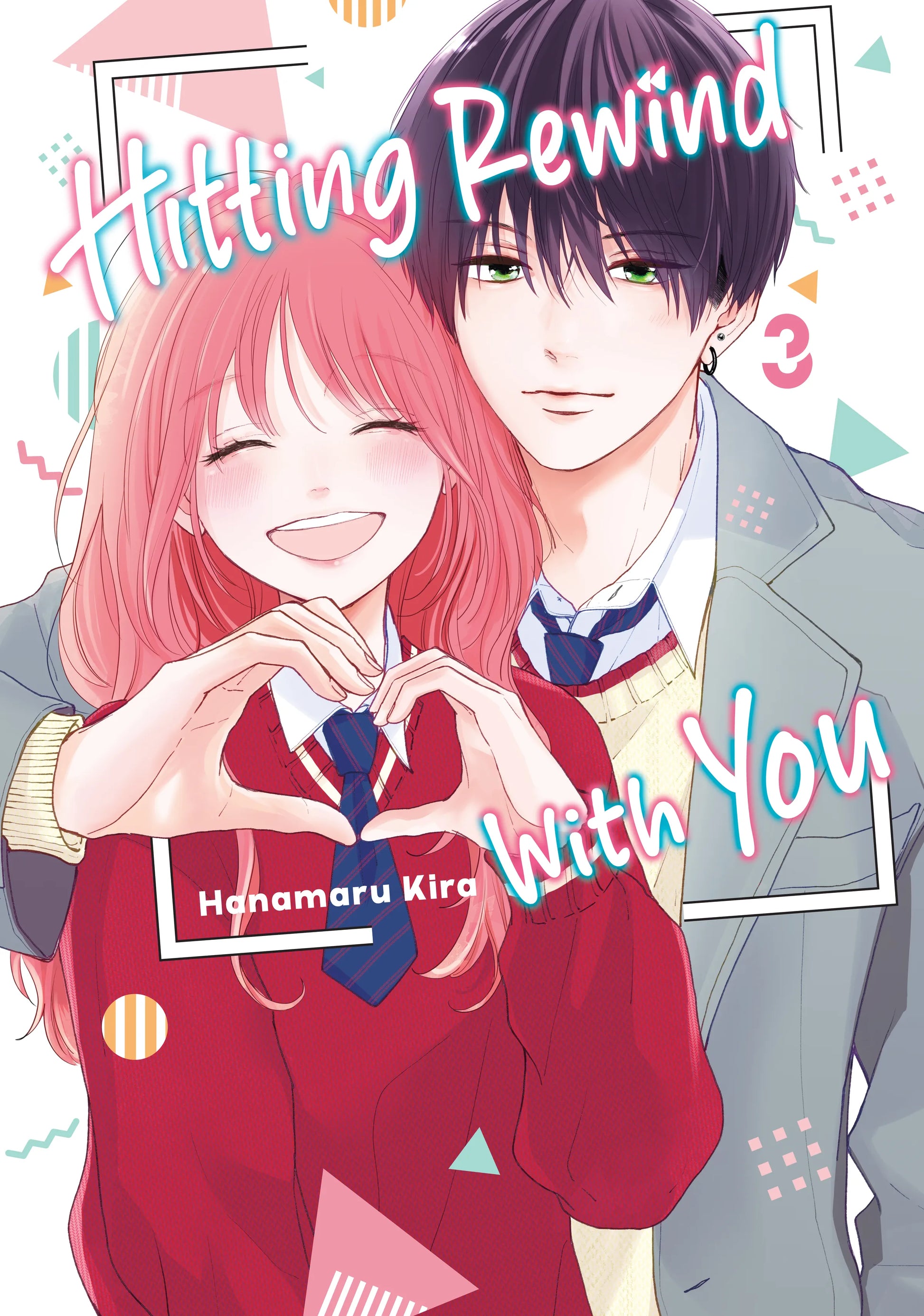 Hitting Rewind With You Vol. 2 English Manga Paperback book cover