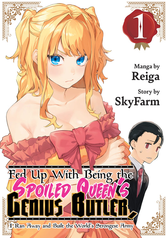 Fed Up With Being the Spoiled Queen's Genius Butler, I Ran Away and Built the World's Strongest Army Vol. 1 English Manga Paperback book cover