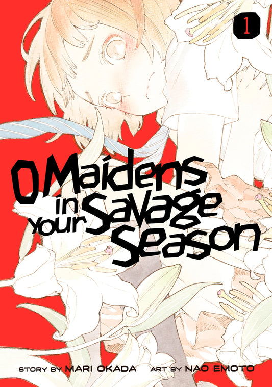 O Maidens In Your Savage Season Vol. 1 English Manga Paperback book cover