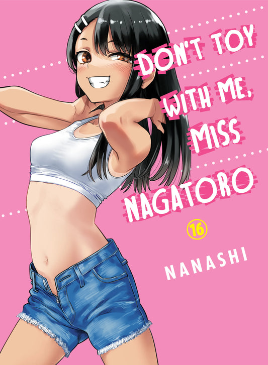 Don't Toy with Me, Miss Nagatoro Vol. 15 English Manga Paperback book cover