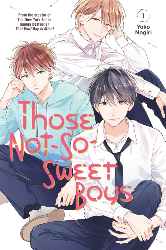 Those Not-So-Sweet Boys Vol. 1 English Manga Paperback book cover