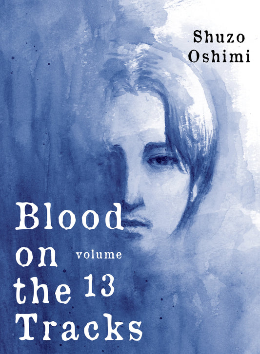Blood on the Tracks Vol. 12 English Manga Paperback book cover