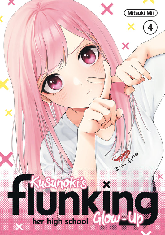 Kusunoki's Flunking Her High School Glow-Up Vol. 3 English Manga Paperback book cover