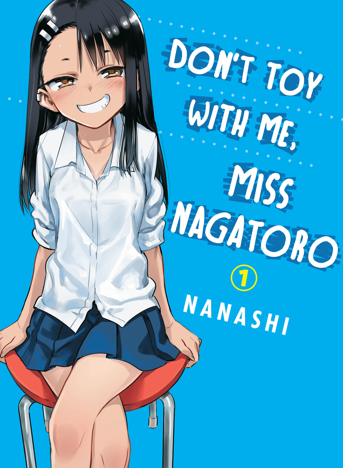 Don't Toy with Me, Miss Nagatoro Vol. 1 English Manga Paperback book cover
