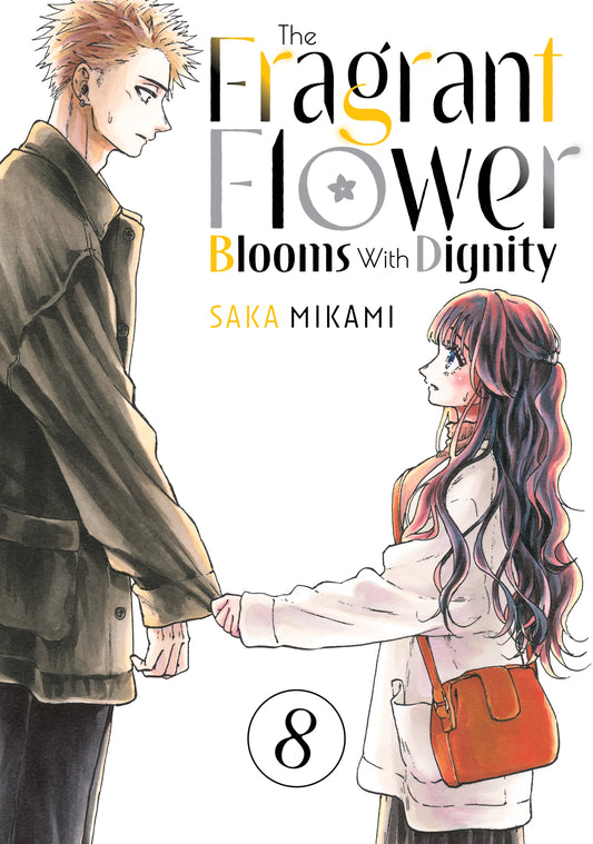 The Fragrant Flower Blooms With Dignity Vol. 7 English Manga Paperback book cover