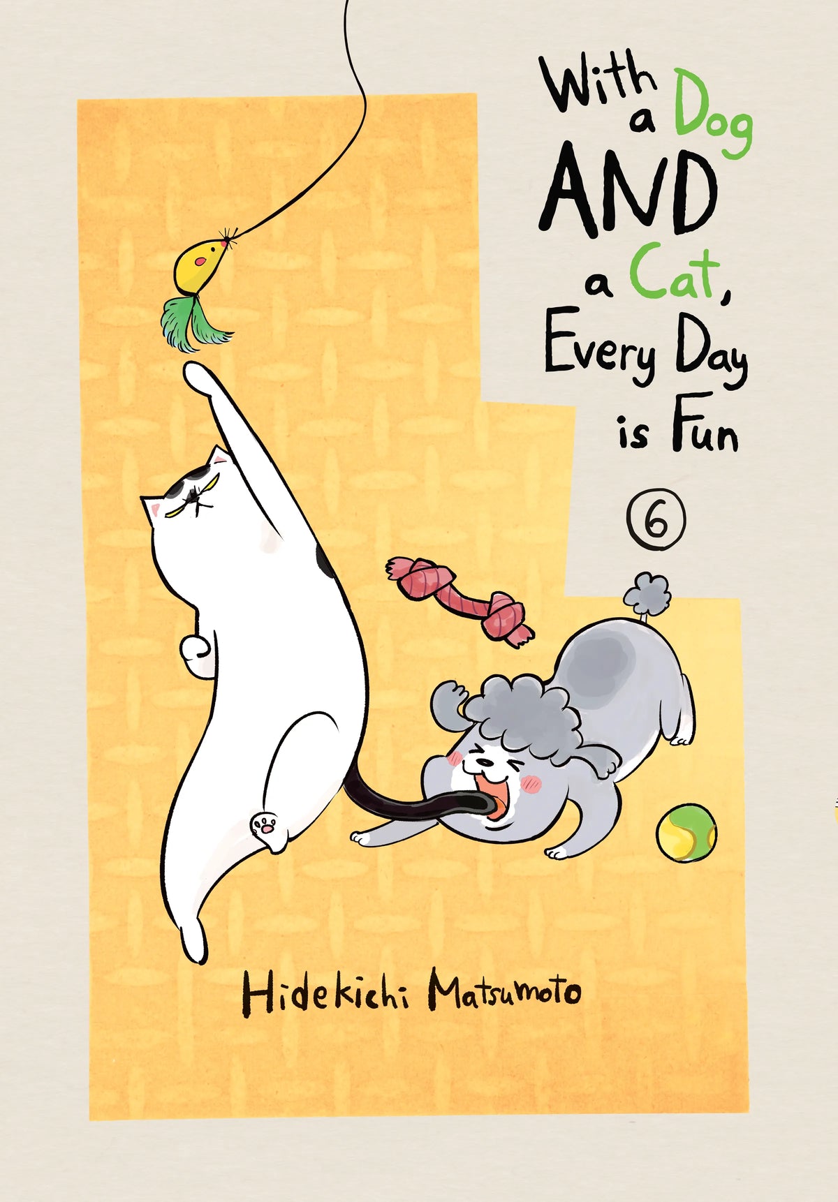 With a Dog AND a Cat, Every Day is Fun Vol. 5 English Manga Paperback book cover