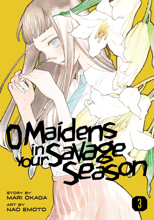 O Maidens In Your Savage Season Vol. 2 English Manga Paperback book cover