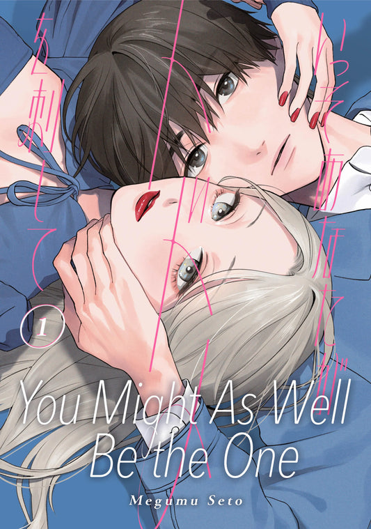 You Might As Well Be the One Vol. 1 English Manga Paperback book cover
