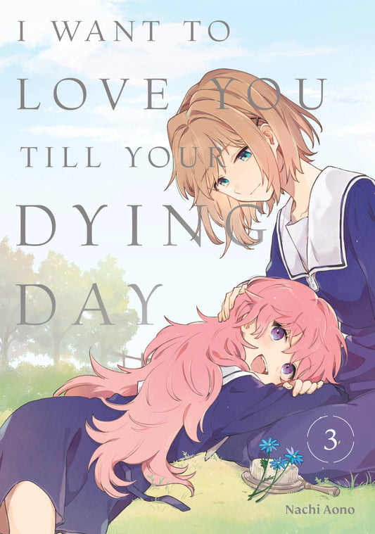 I Want to Love You Till Your Dying Day Vol. 2 English Manga Paperback book cover