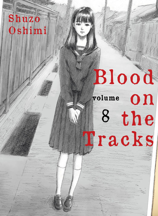 Blood on the Tracks Vol. 7 English Manga Paperback book cover