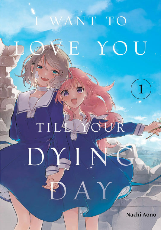 I Want to Love You Till Your Dying Day Vol. 1 English Manga Paperback book cover
