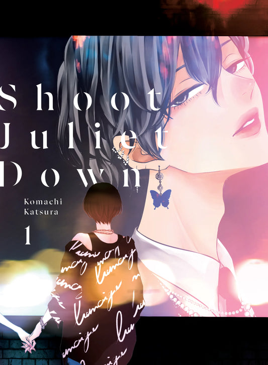 Shoot Juliet Down Vol. 1 English Manga Paperback book cover