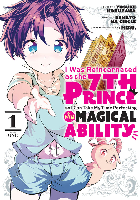 I Was Reincarnated as the 7th Prince so I Can Take My Time Perfecting My Magical Ability Vol. 1 English Manga Paperback book cover