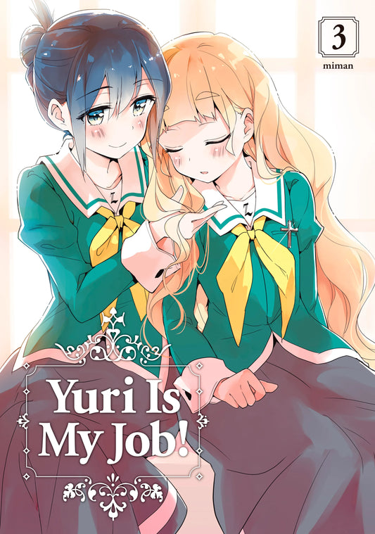 Yuri is My Job! Vol. 2 English Manga Paperback book cover