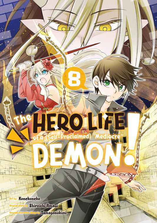 The Hero Life of a (Self-Proclaimed) "Mediocre" Demon! Vol. 7 English Manga Paperback book cover
