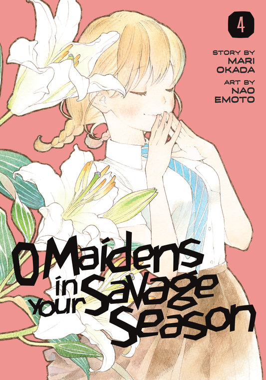 O Maidens In Your Savage Season Vol. 3 English Manga Paperback book cover