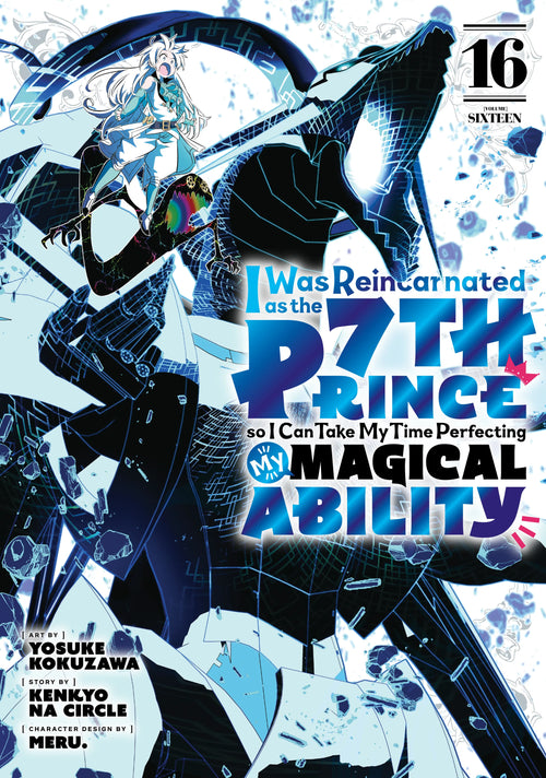 I Was Reincarnated as the 7th Prince so I Can Take My Time Perfecting My Magical Ability Vol. 15 English Manga Paperback book cover