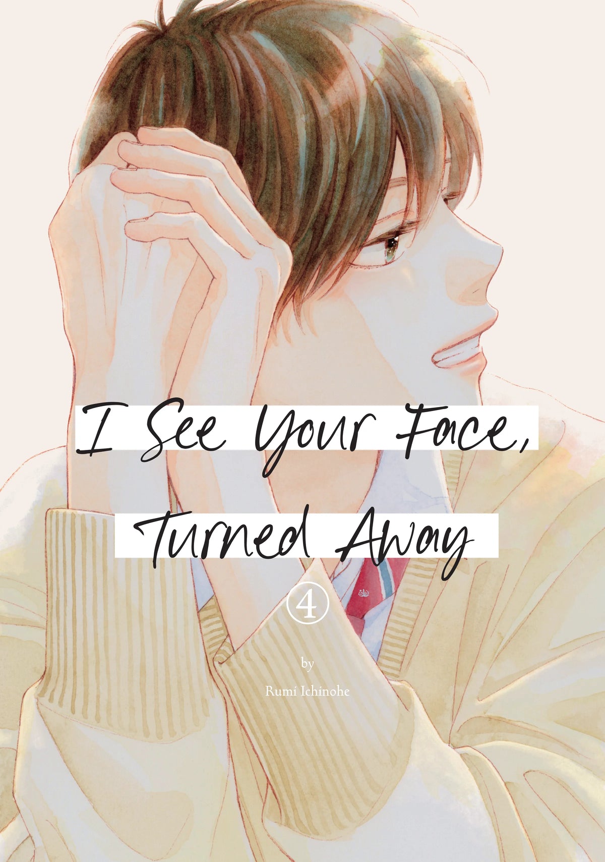 I See Your Face, Turned Away Vol. 3 English Manga Paperback book cover