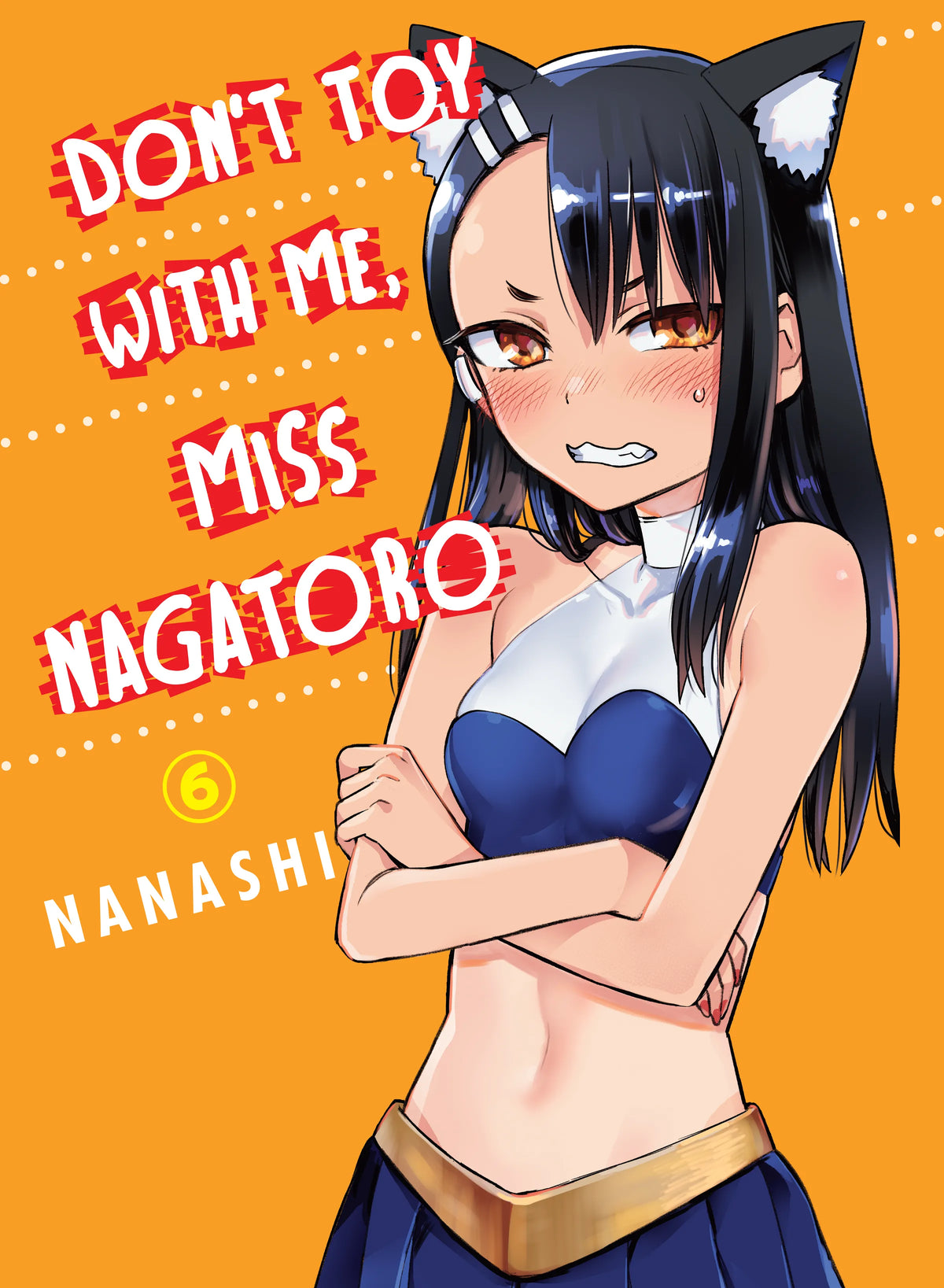 Don't Toy with Me, Miss Nagatoro Vol. 5 English Manga Paperback book cover