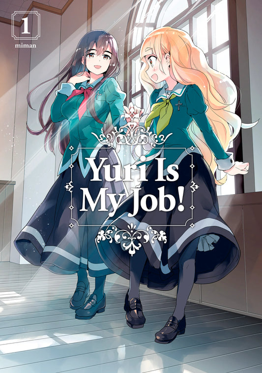 Yuri is My Job! Vol. 1 English Manga Paperback book cover