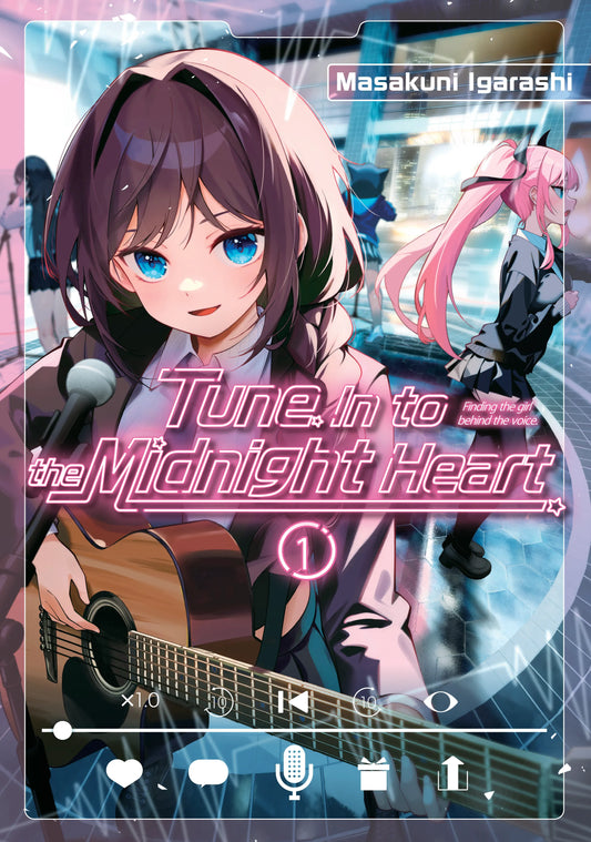 Tune In to the Midnight Heart Vol. 1 English Manga Paperback book cover