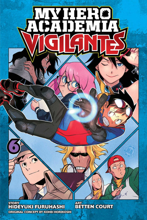 My Hero Academia: Vigilantes, Vol. 6 : Volume 6-9781974710539