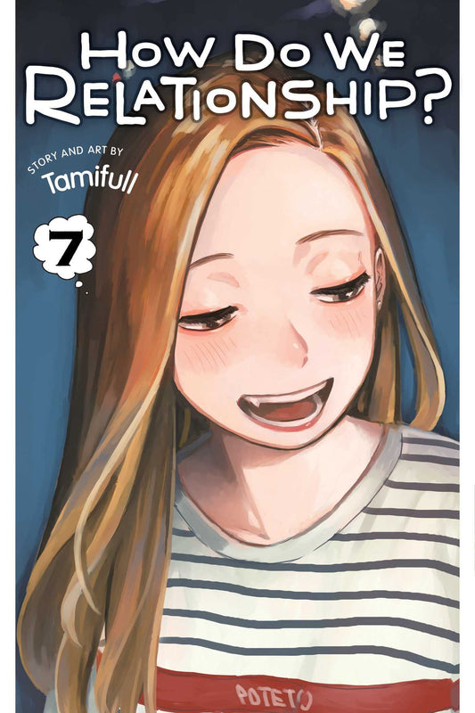 How Do We Relationship? Vol. 7 English Manga cover
