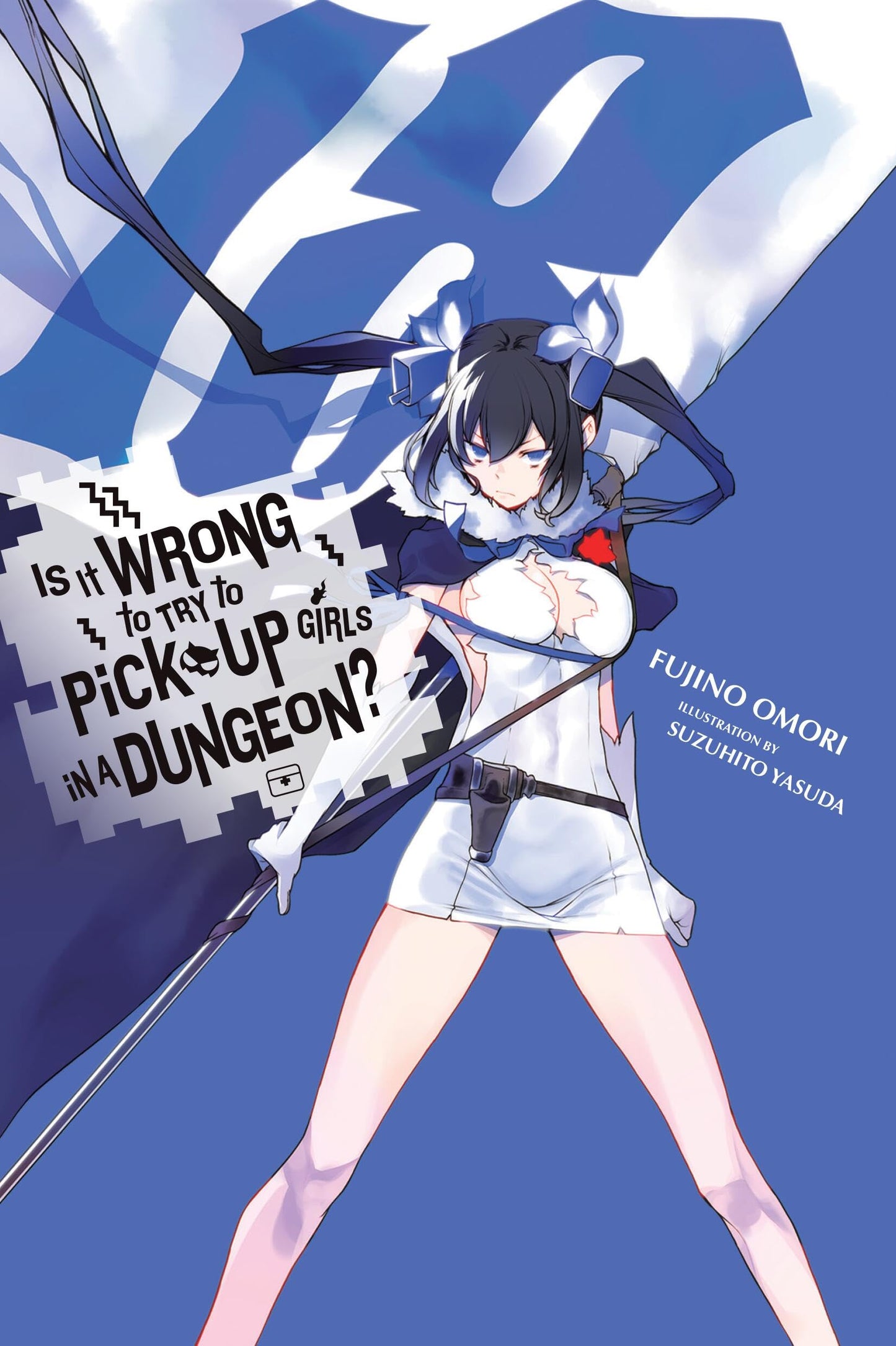 Is It Wrong to Try to Pick Up Girls in a Dungeon? Vol. 18 English Light Novel cover