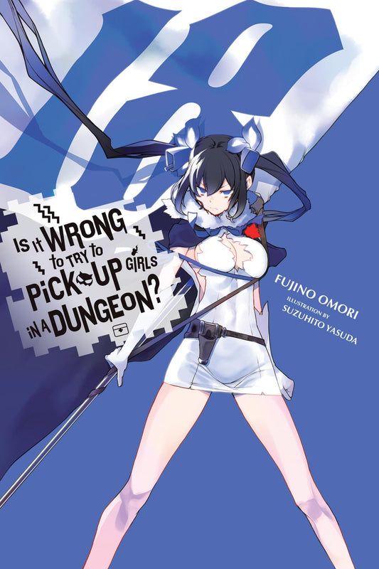 Is It Wrong to Try to Pick Up Girls in a Dungeon? Vol. 18 English Light Novel cover