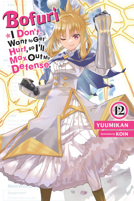 BOFURI: I Don't Want to Get Hurt, so I'll Max Out My Defense. Vol. 12 English Light Novel cover