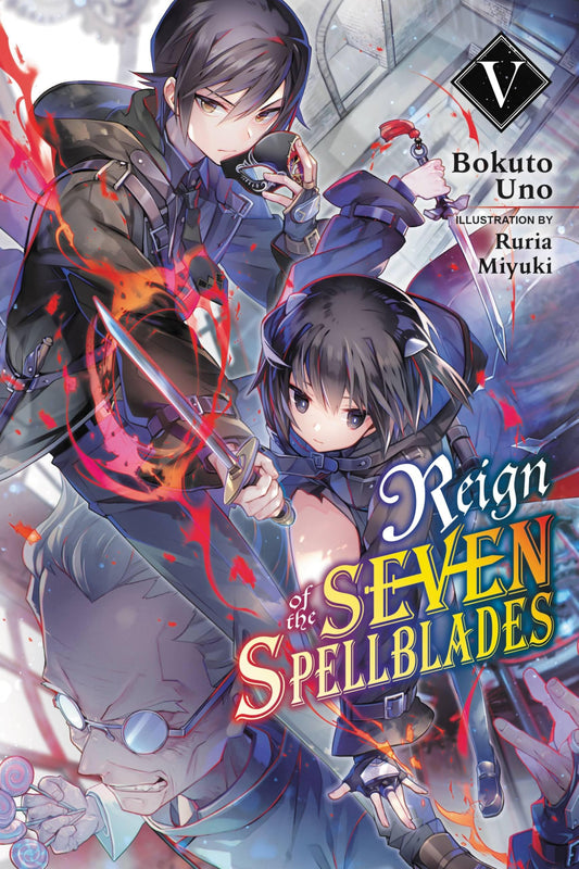 Reign of the Seven Spellblades Vol. 5 English Light Novel cover