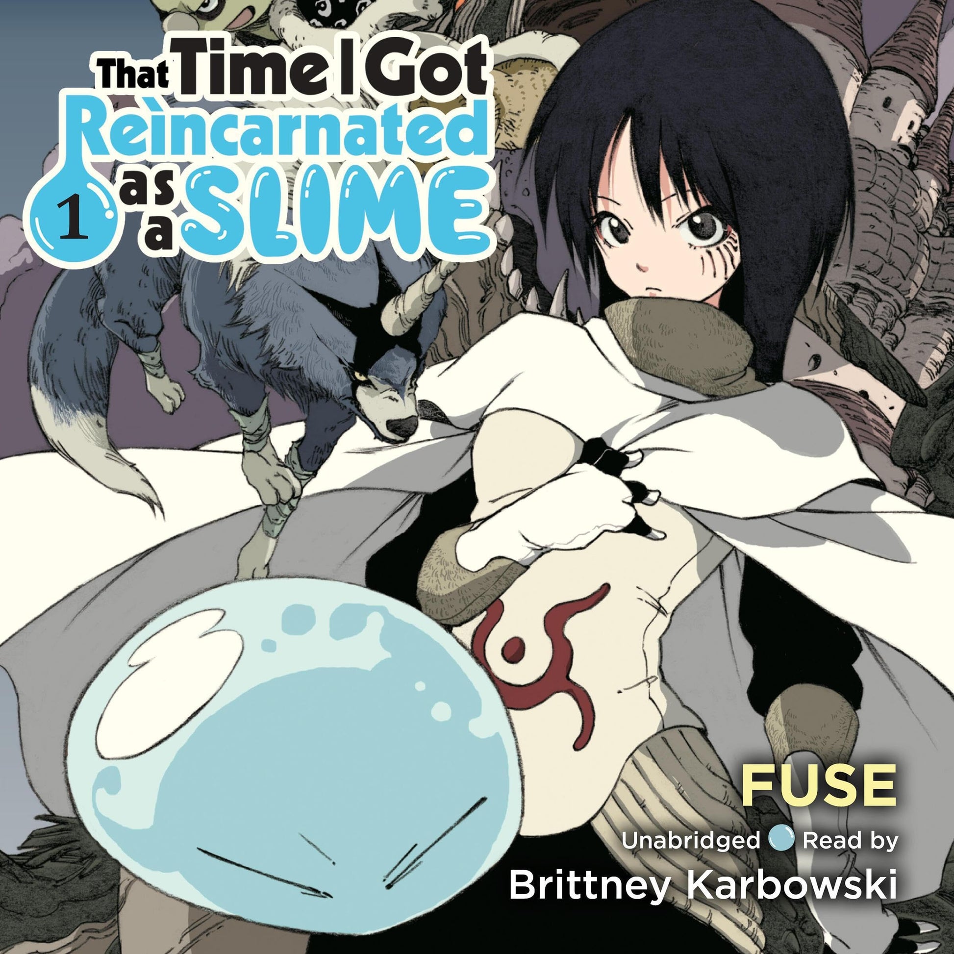 That Time I Got Reincarnated as a Slime Vol. 1 English Light Novel cover